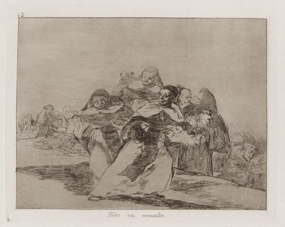 Tout est sens dessus dessous, Planche 42 de Los desastres de la guerra (Les Désastres de la Guerre) - Francisco de Goya