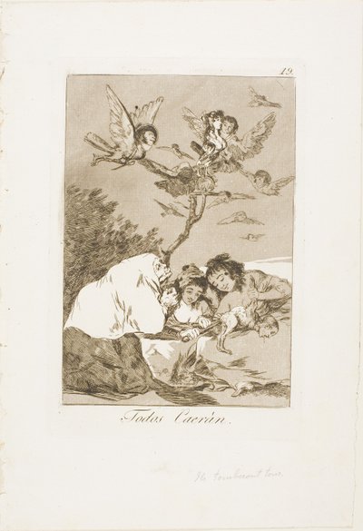 Tous tomberont, planche 19 de Los Caprichos - Francisco Jose de Goya y Lucientes