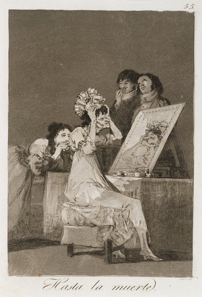 Hasta la muerta de Los Caprichos, publié en 1799 - Francisco de Goya