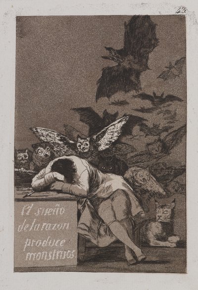 Le sommeil de la raison produit des monstres (El sueño de la razón produce monstruos) - Francisco de Goya