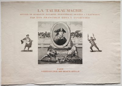 Corridas : Page de titre, 1876 - Francisco de Goya