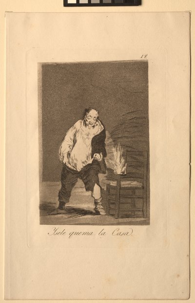 Caprichos : Et sa maison est en feu - Francisco de Goya