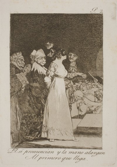 Ils disent oui et se marient avec le premier venu - Francisco de Goya