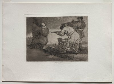 Désastres de la guerre : Barbares !, 1810-1820 - Francisco de Goya