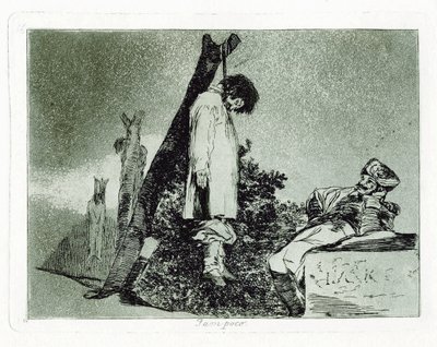 Tampoco Ni ceci. Planche 36 de Les Désastres de la guerre, 1810-1820 - Francisco de Goya