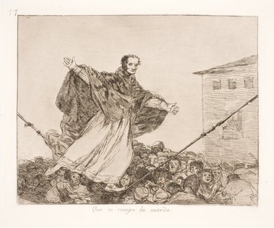 La corde se brise (77) - Francisco de Goya