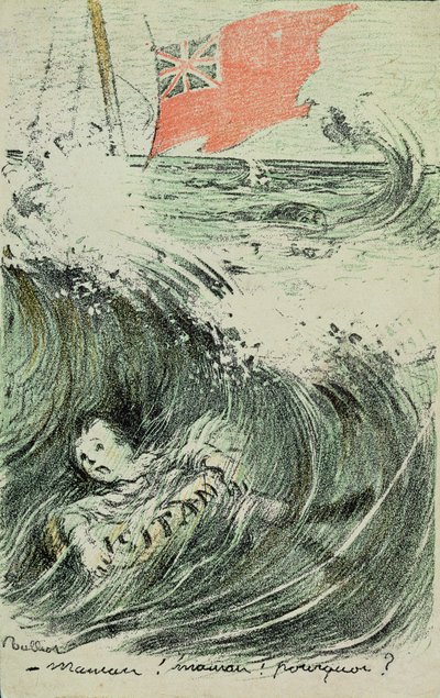 Mère ! Mère ! Pourquoi ?, un enfant se noyant après le torpillage du Lusitania par un sous-marin allemand, 7 mai 1915 - Francisque Poulbot