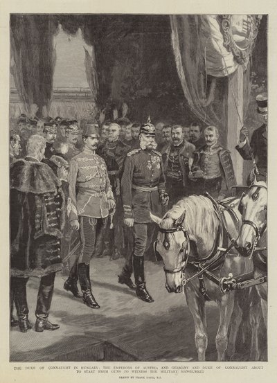 Le duc de Connaught en Hongrie, les empereurs d