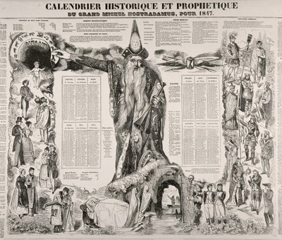 Calendrier Historique et Prophétique de Michel Nostradame (Nostradamus) (1503-66) 1847 - French School