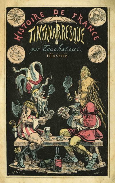 Une femme en perruque de plumes et un homme caricaturés en Gaulois pendant une partie de cartes. Couverture de "Histoire de France Tintamarresque", caricatures de Touchatout, Paris - French School