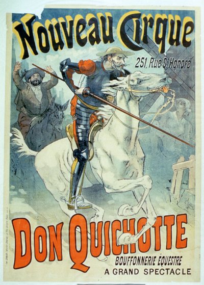 Publicité pour Don Quichotte, Nouveau Cirque, Bouffonnerie à Cheval - French School