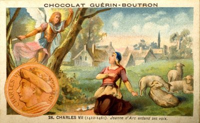 Publicité chromolithographique des chocolats Guérin Boutron, Charles VII roi de 1422 à 1461. Jeanne d