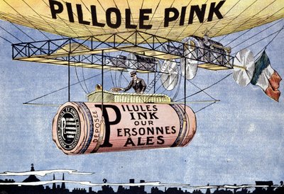 Publicité pour les pilules roses : pilules miracles pour les personnes pâles et affaiblies. Elles régénèrent le sang et tonifient les nerfs. Environ 1904 - French School