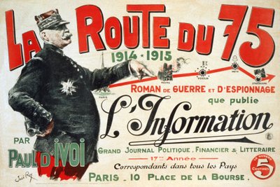 Affiche publicitaire pour le roman "La Route du 75:1914 - 1915: Roman de guerre et d