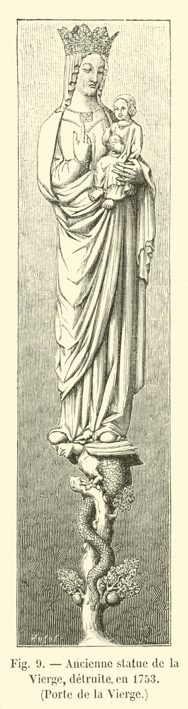 Ancienne statue de la Vierge, détruite en 1753, Porte de la Vierge - French School