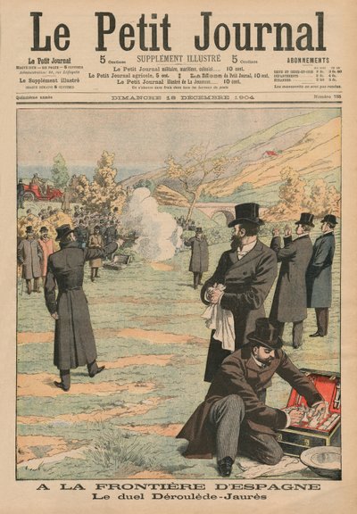 À la frontière espagnole, duel entre Paul Déroulède et Jean Jaurès, illustration du Petit Journal, Supplément illustré, 18 décembre 1904 - French School
