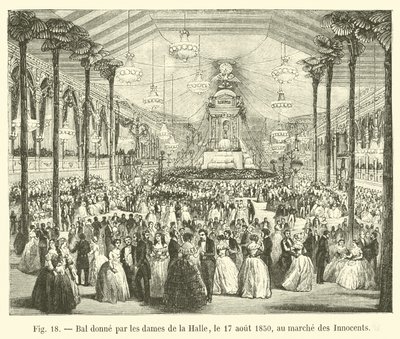 Bal donné par les dames de la Halle, le 17 août 1850, au marché des Innocents - French School