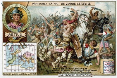 Bataille des champs Catalauniques, où les Romains, les Francs et les Wisigoths réunis ont vaincu les Huns et les Ostrogoths en 451. Portrait du général romain Aetius - Vignette publicitaire Liébig - French School