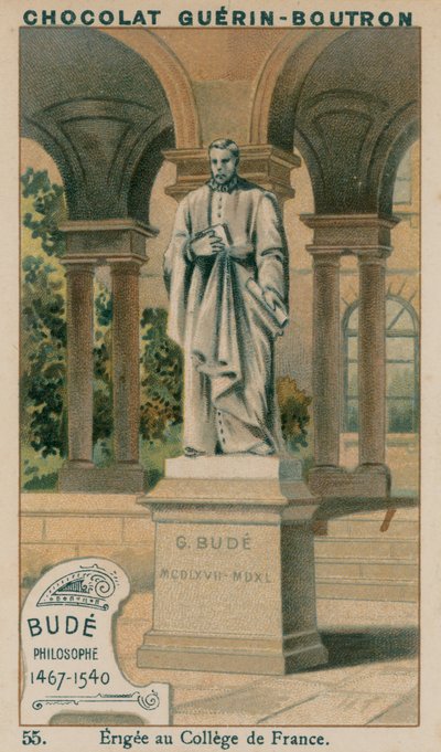 Budé, Philosophe, 1467-1540, Érigée au Collège de France - French School