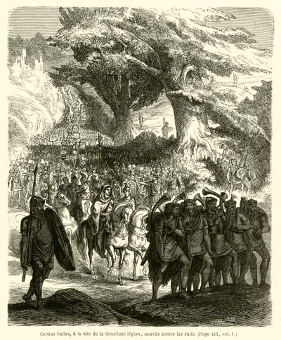 Cestius Gallus, à la tête de la douzième légion, marche contre les Juifs (gravure) - French School