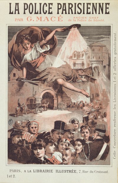 Couverture de La Police Parisienne par G. Mace, ancien chef de la Sûreté de Paris - French School
