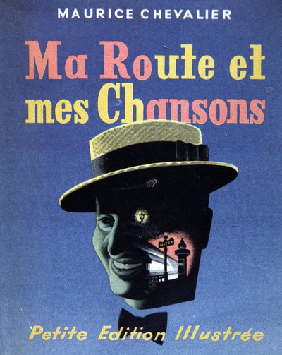 Couverture du livre « Ma route et mes chansons » par Maurice Chevalier - French School