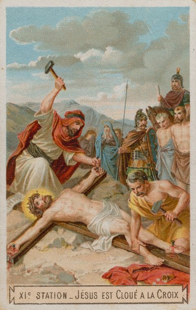 Crucifixion : Jésus est cloué sur la croix. La onzième station de la croix - French School