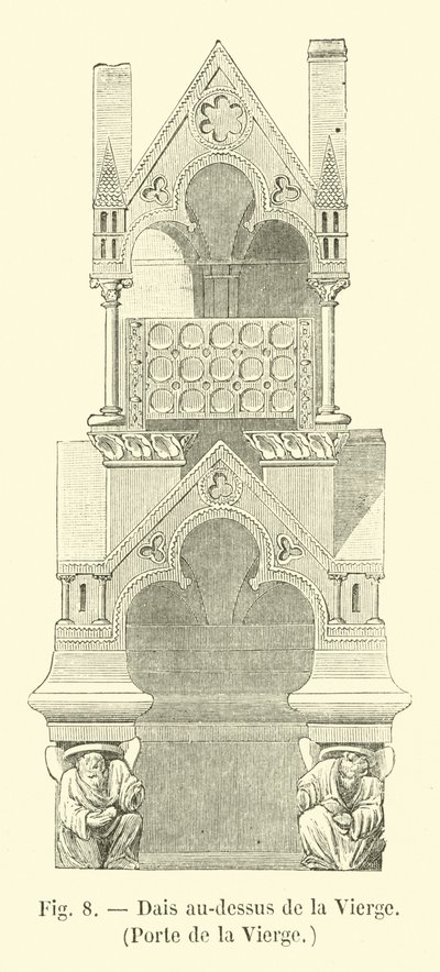 Dais au-dessus de la Vierge, Porte de la Vierge - French School
