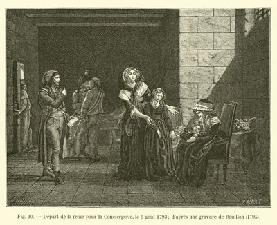 Départ de la reine pour la Conciergerie, le 2 août 1793; d