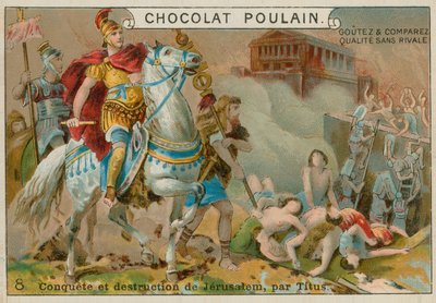 Destruction de Jérusalem par Titus, carte de commerce Chocolat Poulain - French School
