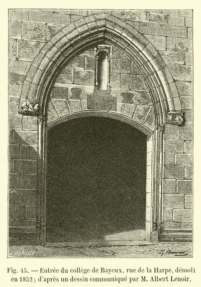 Entrée du collège de Bayeux, rue de la Harpe, démoli en 1852 - French School