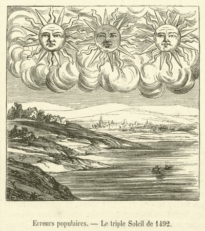 Erreurs populaires, Le triple Soleil de 1492 - French School