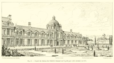 Façade du château des Tuileries donnant sur le petit parc, côté oriental, en 1575 - French School