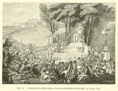 Fontaine de la Régénération, élevée sur les débris de la Bastille, le 10 août 1792 - French School