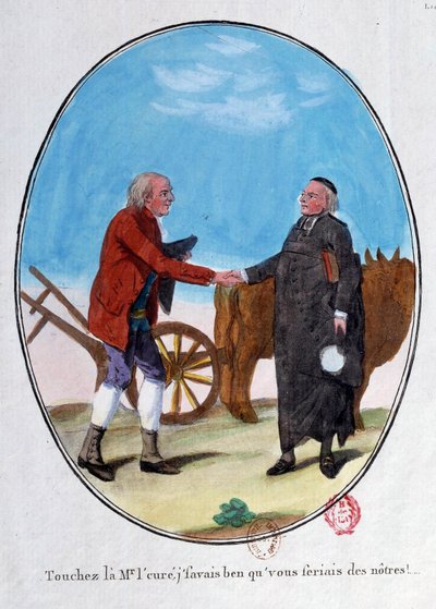 Révolution française : un paysan et un prêtre se serrent la main. “Touchez là monsieur, je savais que vous seriez des nôtres.” Caricature gravée de la fin du 18ème siècle. Paris, Bibliothèque de l