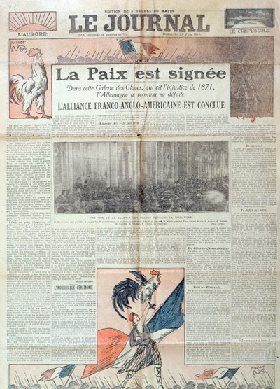 Première page de Le Journal célébrant la signature du Traité de Versailles le 28 juin 1919, 29 juin 1919 - French School