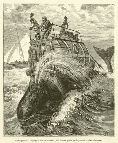 Frontispice du Voyage a dos de baleine, recit illustre, publie par le journal la Recreation - French School