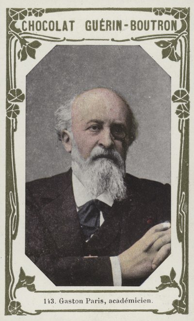 Gaston Paris, académicien - French School