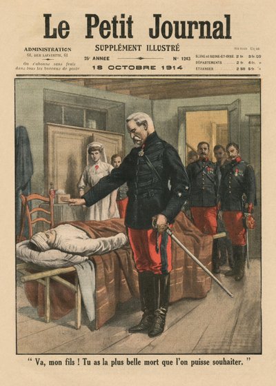 Va, mon fils, tu as la plus belle mort que l