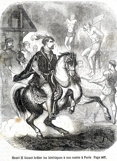 Henri II (1519 - 1559) faisant brûler les hérétiques à son entrée à Paris - dans « Histoire de France » par L.-P. Anquetil - French School