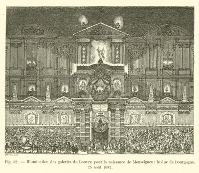 Illumination des galeries du Louvre pour la naissance de Monseigneur le duc de Bourgogne, 25 août 1682 - French School
