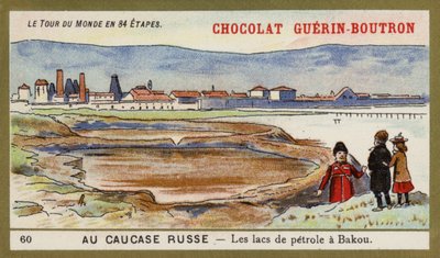 Dans le Caucase russe - les lacs de pétrole de Bakou - French School