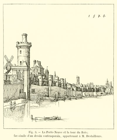 La Porte-Neuve et la tour du Bois; fac-similé d