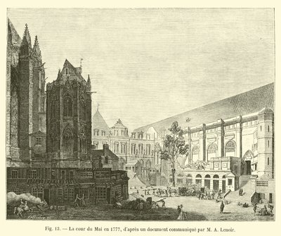 La cour du Mai en 1777, d