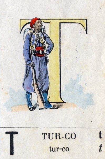 Lettre T comme turco. Alphabet militaire. Imagerie d