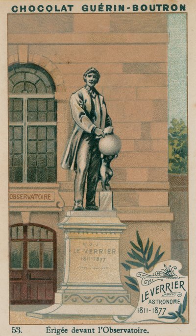 Leverrier, Astronome, 1811-1877, Érigée devant l