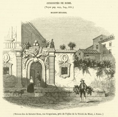 Maison dite de Salvator Rosa, rue Gregoriana, pres de l