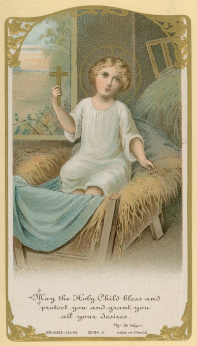 Que le Saint Enfant te bénisse et te protège et t