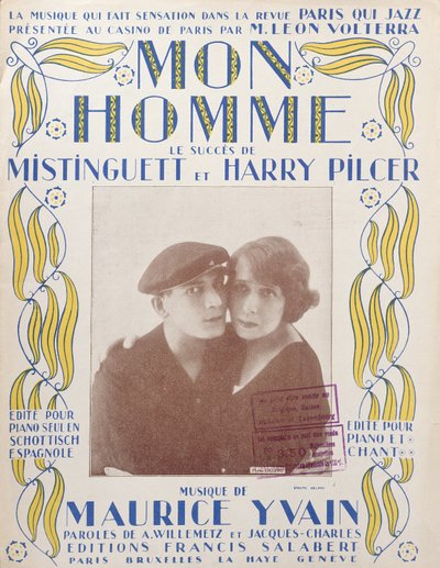 Mon Homme, couverture de la partition de la chanson par Mistinguett et Harry Pilcer, 1920 - French School