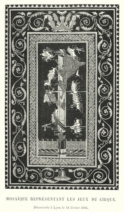 Mosaïque Représentant les Jeux du Cirque, Découverte à Lyon le 18 février 1806 - French School